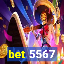 bet 5567